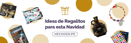 Ideas de Regalitos para Navidad - Hecho en Puerto Rico