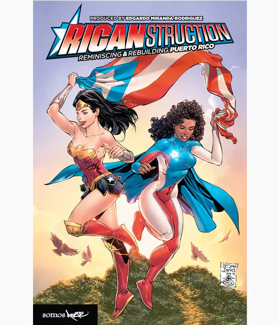 Ricanstruction Anthology DC Comics Collaboration